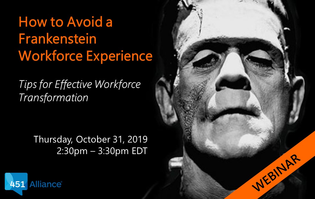 How to Avoid a Frankenstein Workforce Experience