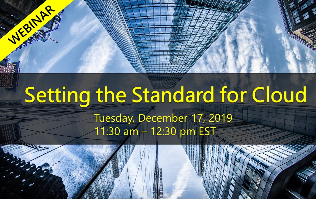 WEBINAR: Setting the Standard for Cloud