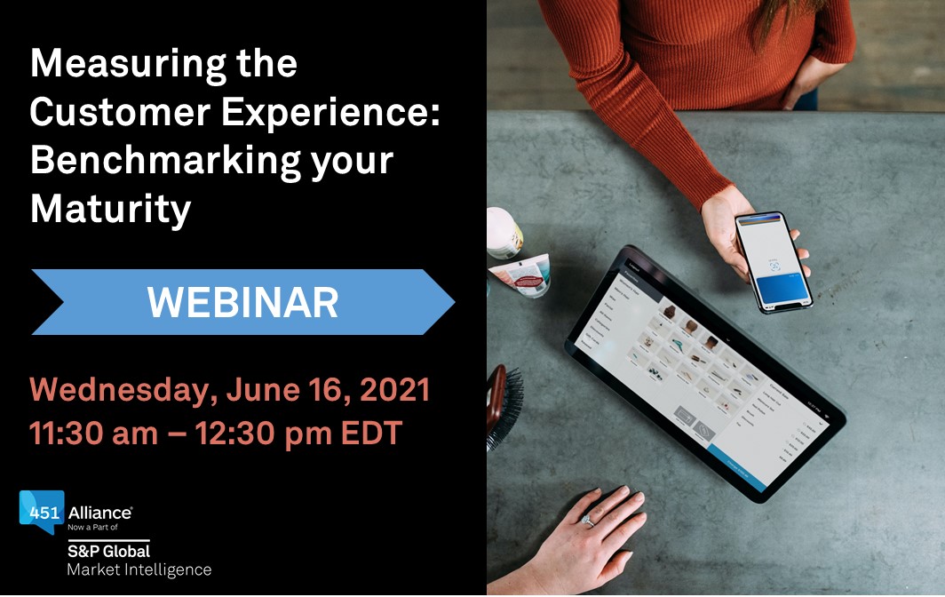 WEBINAR: Measuring the Customer Experience: Benchmarking your Maturity